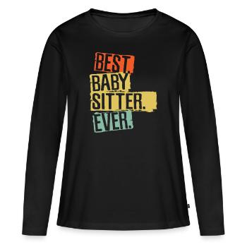 Best Babysitter Ever Babysitting - Women's Premium Organic Long Sleeve Shirt - black - Front - Julia (174cm)