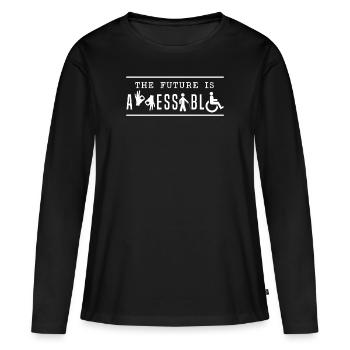 L’avenir, c’est l’accès sans obstacle aux utilisateurs de fauteuils roulants - T-shirt manches longues Premium bio Femme - noir - Devant - Julia (174cm)