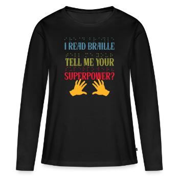 Je peux lire le braille Déficience visuelle - T-shirt manches longues Premium bio Femme - noir - Devant - Julia (174cm)