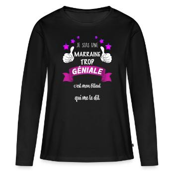 Ma Marraine Est Trop Géniale et Je l'aime - T-shirt manches longues Premium bio Femme - noir - Devant - Julia (174cm)