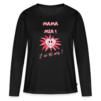 Mama Mia j'ai 40 ans - T-shirt manches longues Premium bio Femme - noir - Devant - Julia (174cm)
