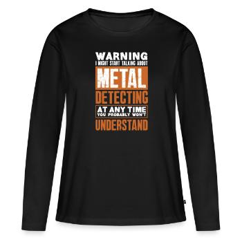 Détecteur de métaux à sondage amusant - T-shirt manches longues Premium bio Femme - noir - Devant - Julia (174cm)