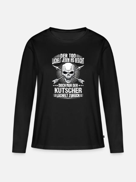 Pferdekutscher Beruf Job Spruch Design Totenkopf - Frauen Premium Bio Langarmshirt - Schwarz