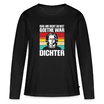 Goethe war Dichter Meme - Frauen Premium Bio Langarmshirt - Schwarz - Vorne - Julia (174cm)