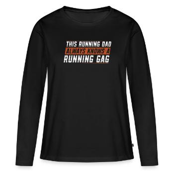 Running Dad Running Gag | | de vêtements de course - T-shirt manches longues Premium bio Femme - noir - Devant - Julia (174cm)