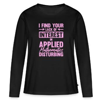 Learn mathematics - Women's Premium Organic Long Sleeve Shirt - black - Front - Julia (174cm)