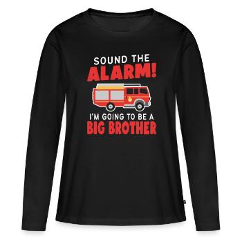Appuyez sur l’alarme, je vais être un frère | - T-shirt manches longues Premium bio Femme - noir - Devant - Julia (174cm)