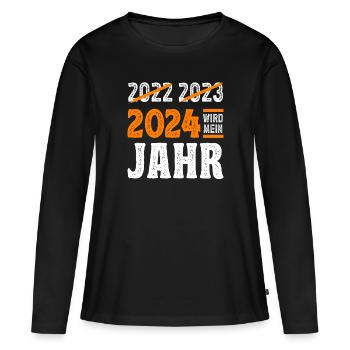 Silvester 2024 wird mein Jahr - Frauen Premium Bio Langarmshirt - Schwarz - Vorne - Julia (174cm)