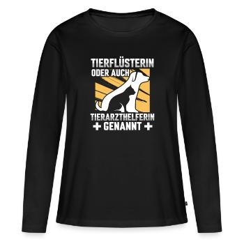 Tierflüsterin oder Tierarzthelferin TFA Veterinär - Frauen Premium Bio Langarmshirt - Schwarz - Vorne - Julia (174cm)