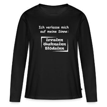 Verlasse dich auf deine Sinne! - Frauen Premium Bio Langarmshirt - Schwarz - Vorne - Julia (174cm)