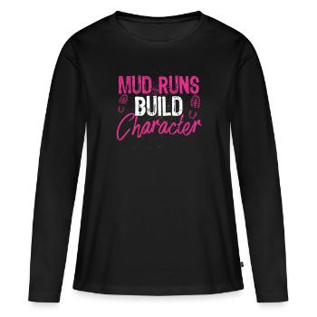 Funny Mud Run Mudder Muddy Sistas Mud Squad - Women's Premium Organic Long Sleeve Shirt - black - Front - Julia (174cm)