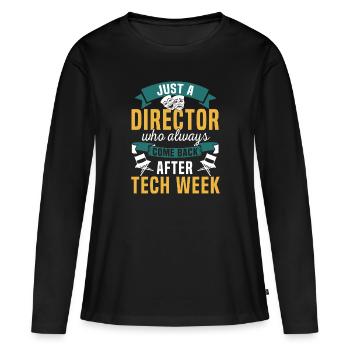 Metteur en scène de théâtre - T-shirt manches longues Premium bio Femme - noir - Devant - Julia (174cm)