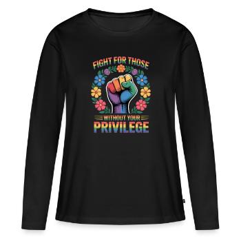 Battez-vous pour ceux qui n’ont pas votre privilège - T-shirt manches longues Premium bio Femme - noir - Devant - Julia (174cm)