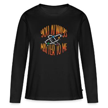 Chimie Science Physique Recherche Nerd Humour - T-shirt manches longues Premium bio Femme - noir - Devant - Julia (174cm)