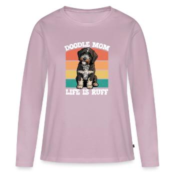 Doodle Mom Life Is Ruff - Women's Premium Organic Long Sleeve Shirt - dusky pink - Front - Julia (174cm)