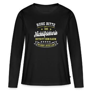 Lehrerin Nachhilfe Lehrersprüche Nachhilfelehrerin - Frauen Premium Bio Langarmshirt - Schwarz - Vorne - Julia (174cm)