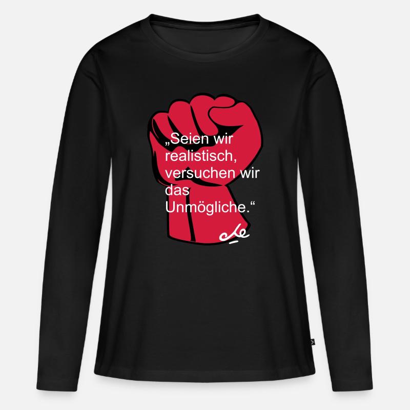 "Seien wir realistisch, Che Ernesto Guevara - Frauen Premium Bio Langarmshirt - Schwarz
