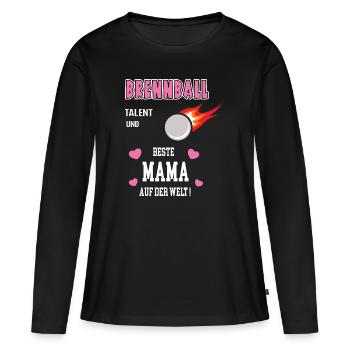 Brennball Beste Mama Mutter Muttertag Geburtstag - Frauen Premium Bio Langarmshirt - Schwarz - Vorne - Julia (174cm)