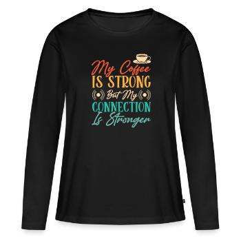 Café de présentateur de radio - T-shirt manches longues Premium bio Femme - noir - Devant - Julia (174cm)