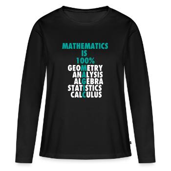 Mathe ist 100% magisches T-Shirt - Frauen Premium Bio Langarmshirt - Schwarz - Vorne - Julia (174cm)