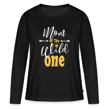Mom Of The Wild One funny 1st Birthday First Thing - Women's Premium Organic Long Sleeve Shirt - black - Front - Julia (174cm)