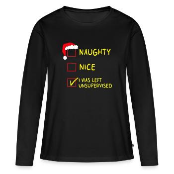 Naughty Nice – I Was Left Unsupervised Christmas - Women's Premium Organic Long Sleeve Shirt - black - Front - Julia (174cm)