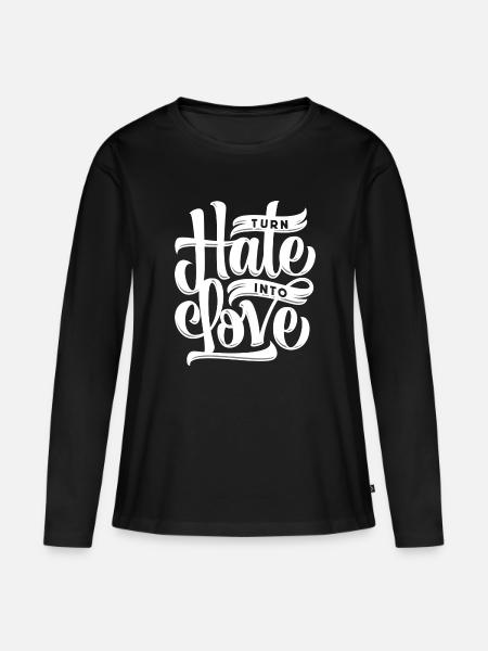 Hass zu Liebe wandeln - Frauen Premium Bio Langarmshirt - Schwarz