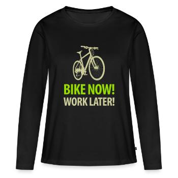 Vélo maintenant Travailler plus tard Bicyclette Selle Loisirs Sport - T-shirt manches longues Premium bio Femme - noir - Devant - Julia (174cm)