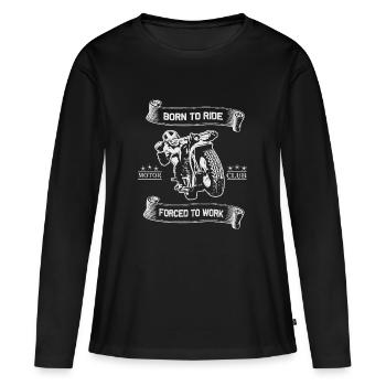 Born To Ride MC Motorrad Design - Frauen Premium Bio Langarmshirt - Schwarz - Vorne - Julia (174cm)