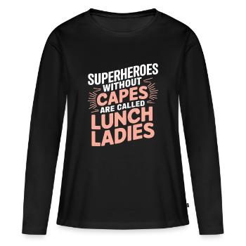 Dank an Lunch Ladies - Frauen Premium Bio Langarmshirt - Schwarz - Vorne - Julia (174cm)
