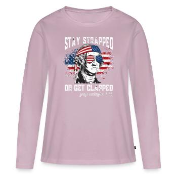 Stay strapped or get clapped, George Washington - Women's Premium Organic Long Sleeve Shirt - dusky pink - Front - Julia (174cm)