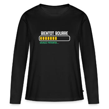 Bald betrunken, bitte warten... - Frauen Premium Bio Langarmshirt - Schwarz - Vorne - Julia (174cm)