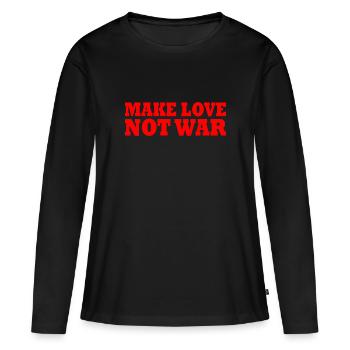 Make love not war - T-shirt manches longues Premium bio Femme - noir - Devant - Julia (174cm)