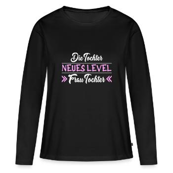 Neues Level Frau Tochter Jugendweihe - Frauen Premium Bio Langarmshirt - Schwarz - Vorne - Julia (174cm)