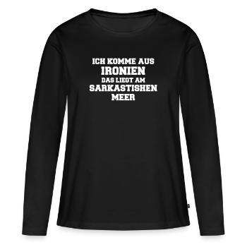 Ironie Sarkasmus - Frauen Premium Bio Langarmshirt - Schwarz - Vorne - Julia (174cm)