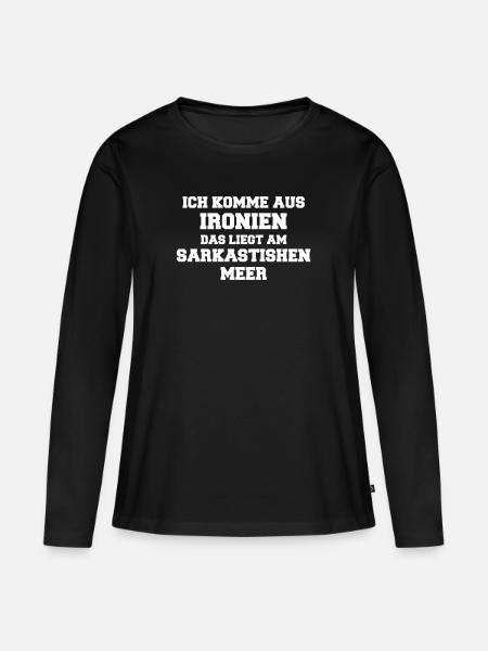 Ironie Sarkasmus - Frauen Premium Bio Langarmshirt - Schwarz