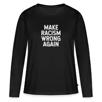 Racisme Anti-racisme Fascisme Droits de l'homme - T-shirt manches longues Premium bio Femme - noir - Devant - Julia (174cm)