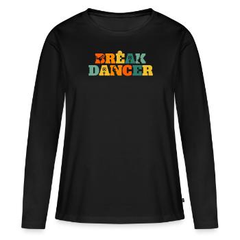 Breakdance Rétro Breakdancer Vintage Breakdance - T-shirt manches longues Premium bio Femme - noir - Devant - Julia (174cm)
