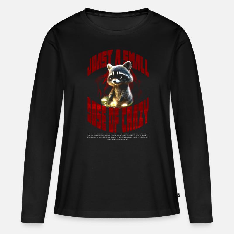 just a small dose of crazy - Frauen Premium Bio Langarmshirt - Schwarz