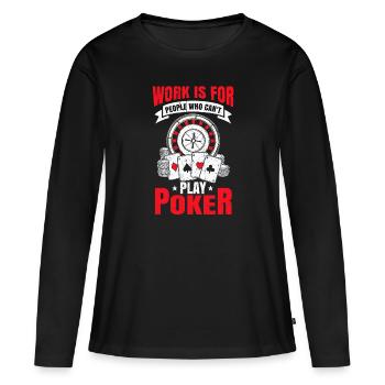 Poker cadeau de Poker Jetons Cartes Casino All in - T-shirt manches longues Premium bio Femme - noir - Devant - Julia (174cm)