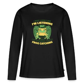 I May Look Like I'm Listening Kröte Kaulquappe - Frauen Premium Bio Langarmshirt - Schwarz - Vorne - Julia (174cm)