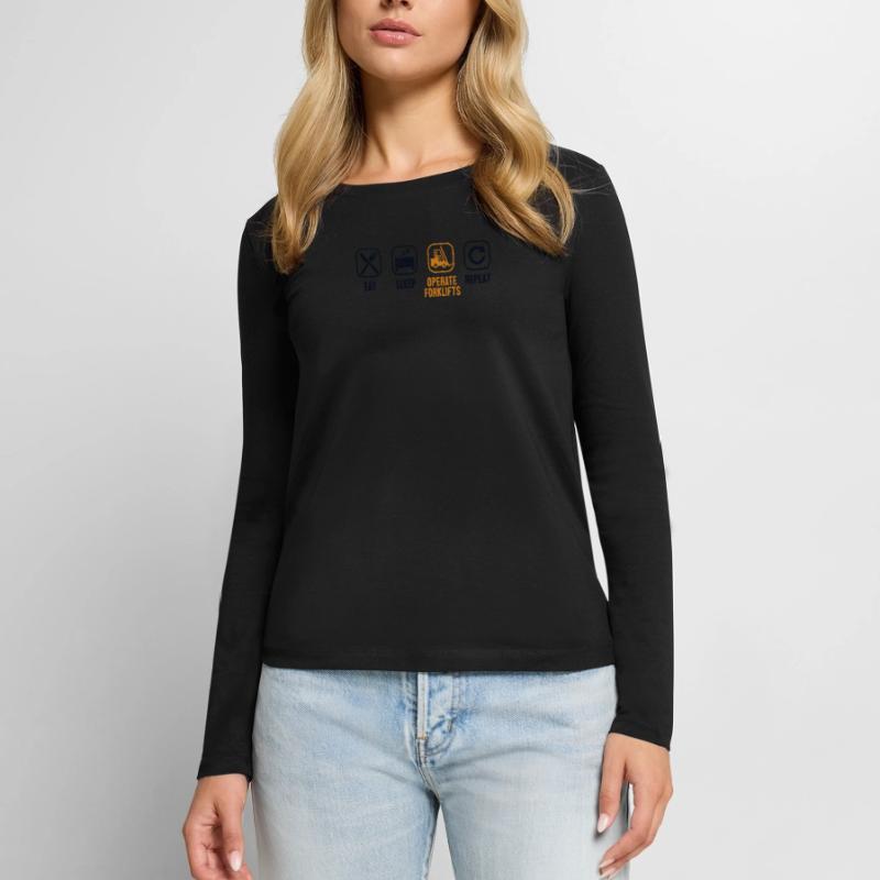 Manger dormir Opérer des chariots élévateurs à fourche Répéter Chariot élévateur T-shirt manches longues Premium bio Femme