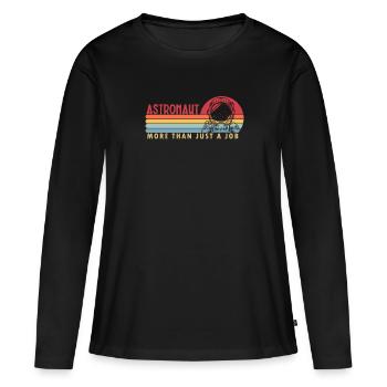 Astronaute plus qu’un Job Spaceship Taikonaut - T-shirt manches longues Premium bio Femme - noir - Devant - Julia (174cm)