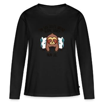 Ich Habe Heute Abend Pläne Folivora - Frauen Premium Bio Langarmshirt - Schwarz - Vorne - Julia (174cm)