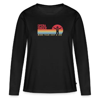 Chanteur d’opéra plus qu’un amateur d’opéra - T-shirt manches longues Premium bio Femme - noir - Devant - Julia (174cm)