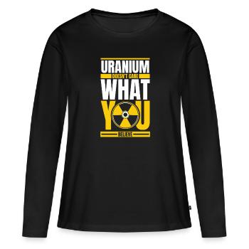 L’uranium ne se soucie pas de ce que vous croyez nucléaire - T-shirt manches longues Premium bio Femme - noir - Devant - Julia (174cm)