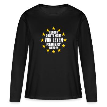 Europe Pas Les Leyen La politique Laisse satire - T-shirt manches longues Premium bio Femme - noir - Devant - Julia (174cm)