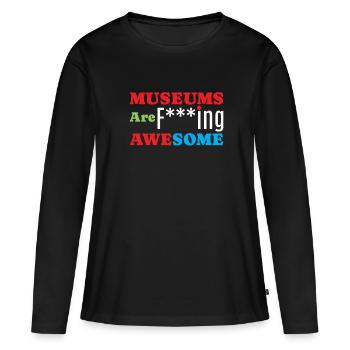 Les musées sont géniaux - T-shirt manches longues Premium bio Femme - noir - Devant - Julia (174cm)