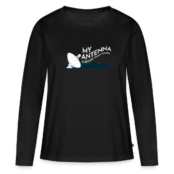 Antenna Is Bigger Funkliebhaber Amateur - Women's Premium Organic Long Sleeve Shirt - black - Front - Julia (174cm)