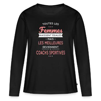 Femmes égales meilleures coachs sportives - T-shirt manches longues Premium bio Femme - noir - Devant - Julia (174cm)